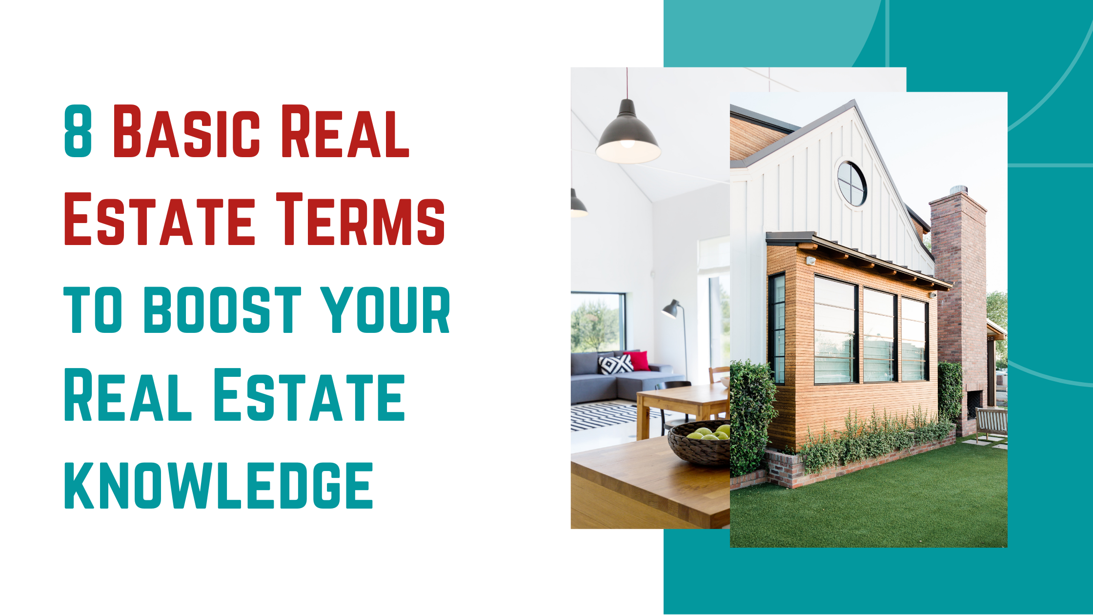 Read more about the article 8 Basic Real Estate Terms to boost your Real Estate knowledge